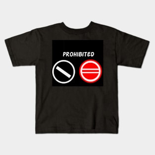 Prohibited Kids T-Shirt